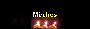 Mèches